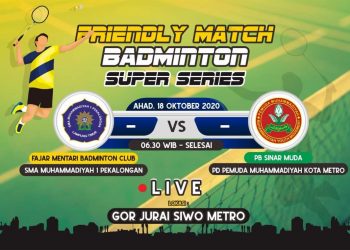 Series Badminton Pemuda Daerah Muhammadiyah Metro hadapi SMA Negeri 1 pekalongan